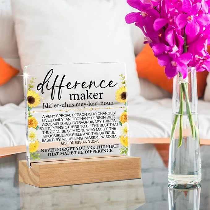 Difference Maker Gifts for Women Coworker Appreciation Desk Decor | Thank You Gifts for Employee Staff Teacher Mentor Coach Nurse, Home Desk Decorative Sign, Clear, Acrylic, 4 x 4 Inches