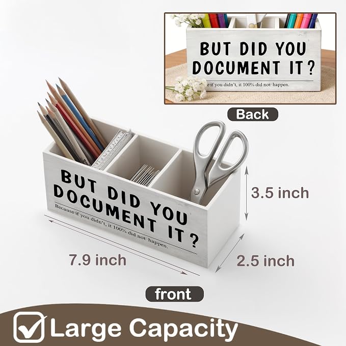 Funny Office Wooden Pen Holder for Desk, Sarcastic Gifts for Coworkers Employee, But Did You Document It Humorous Pencil Organizer Wooden Box Sign for Office Workplace Home Decoration