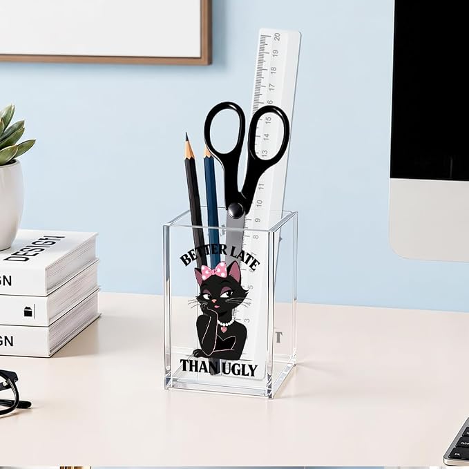 Better Late Than Ugly Acrylic Makeup Cup Pencil Pen Holder, Vanity Accessories Makeup Organizer for Women Daughter, Black Cat Desk Accessories Make Up Brush Organizer for Girls Sister Friend
