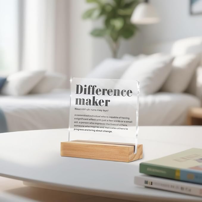 Appreciation Gifts for Women Leader Boss Mentor Coworker Teacher | Difference Maker Gifts Definition Clear Desk Decorative Sign Acrylic Sign With Wooden Stand for Desk Table Shelf