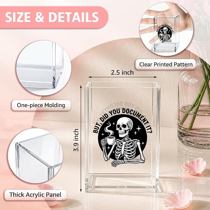 But Did You Document It Halloween Acrylic Pencil Holder Cup Gifts | Sarcastic Office Gifts for Coworker Boss Nurse HR, Funny Skeleton Pen Holder, Office Desk Decor Organizer Accessories