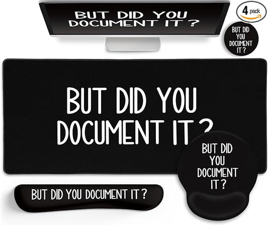 LIMKRIAN Black Mouse Pad Large Desk Mat Set, Funny Mouse Pad with Wrist Rest Keyboard Wrist Support XXL Mousepad Cup Coaster Set, Cute Office Desk Accessories Decor Supplies But Did You Document It