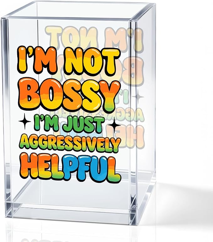 I'm Not Bossy I'm Just Aggressively Helpful Acrylic Pencil Holder Cup, Pen Holder for Home Office Desk Accessories for Women Leader Nurse Manager Boss, Funny Sarcastic Pen Organizer Work Gifts
