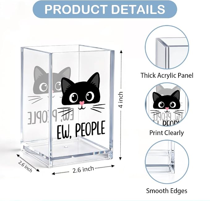 Ew People Acrylic Cosmetic Pencil Pen Holder, Funny Black Cat Pencil Holder for Desk, Desk Accessories for Coworker, Sarcastic Office Gifts for Colleague, Birthday Leaving Gifts Pen Organizer