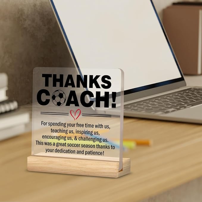 Soccer Coach Gifts for Men Thank You Appreciation Desk Decor Sign | End of Season Soccer Gift for Coach, Home Office Desk Decorative Sign, Clear, Acrylic, 4 x 4 Inches