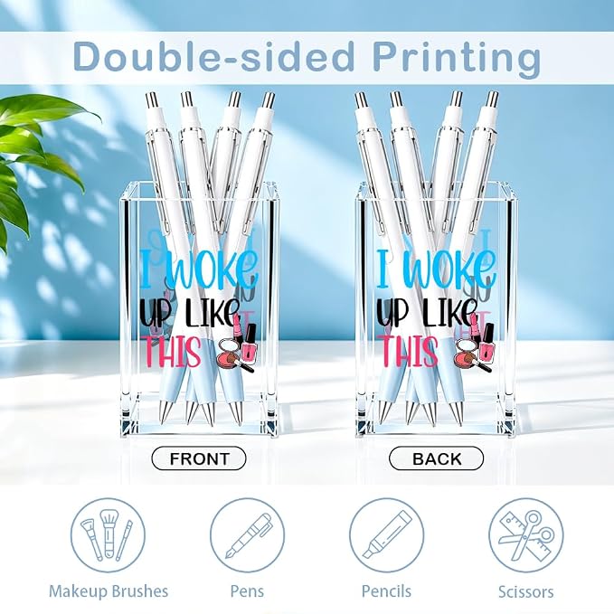 I Woke Up Like This Acrylic Cosmetic Pencil Pen Holder, Funny Vanity Accessories for Girls, Makeup Brushes Holder for Women Friend Sister, Desk Accessories Vanity Container for Makeup Lover