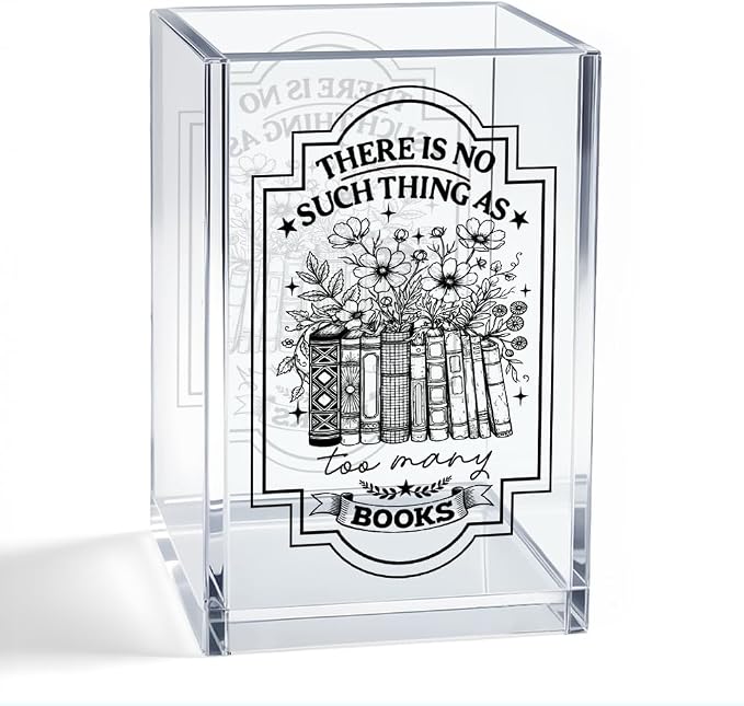 There Is No Such Thing As Too Many Books Acrylic Organizer Pencil Pen Holder, Book Floral Acrylic Desk Organizer, Bookworm Gifts for Book Lover Reader, Back to School Gifts for Daughter Niece