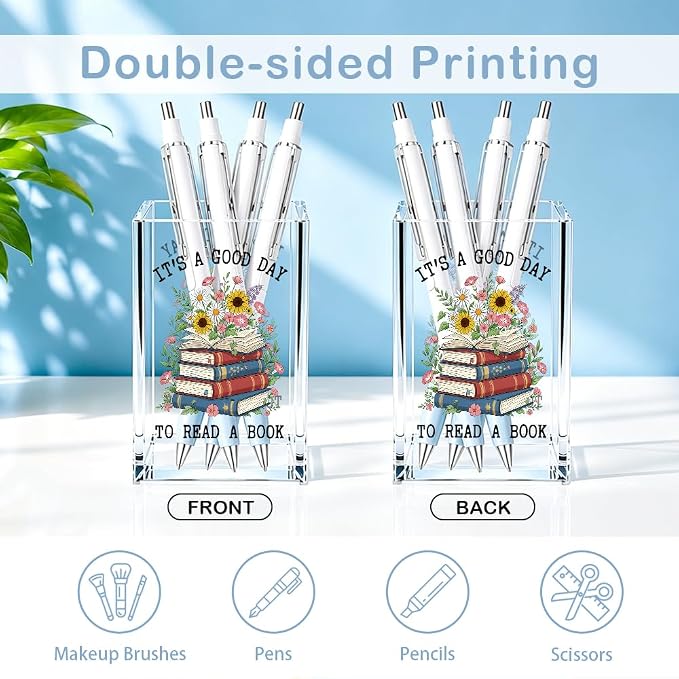 It's A Good Day To Read A Book Acrylic Cosmetic Pencil Pen Holder, Funny Book Pencil Holder for Bookworm, Bookish Gifts for Reading Lover Librarian Teacher Reader, Reading Nook Accessories