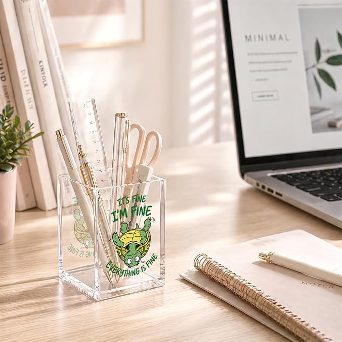 Funny It's Fine I'm Fine Everything Is Acrylic Pencil Holder Cup | Turtle Pen Holder Gifts for Coworker Boss Friend Turtle Lover, Sarcastic Office Decor Gifts for HR Nurse, Desk Accessories