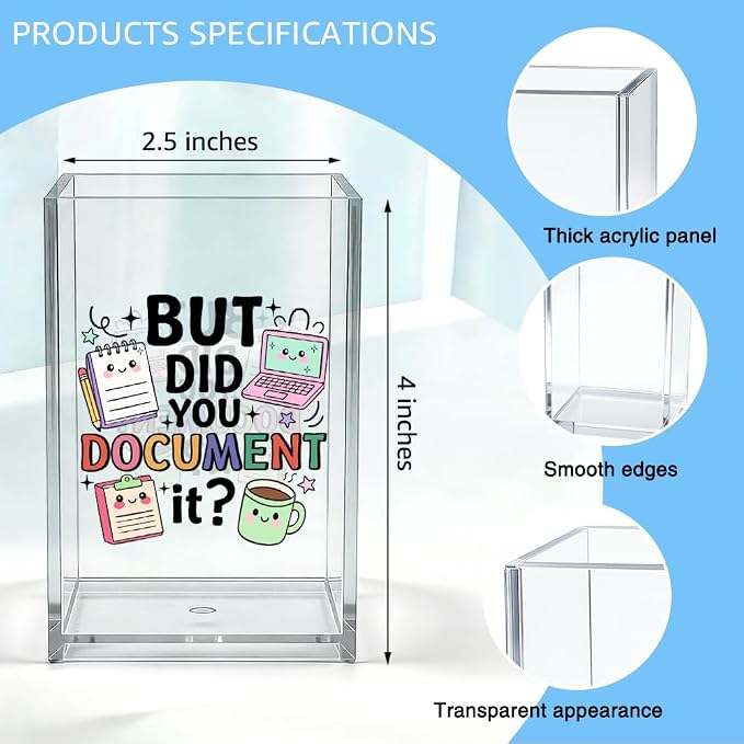 But Did You Document It Acrylic Organizer Pencil Pen Holder, HR Humor Office Desk Accessories Holder, Funny Office Decor Gifts for Women Human Resources Accountant Programmer Graphic Coworker