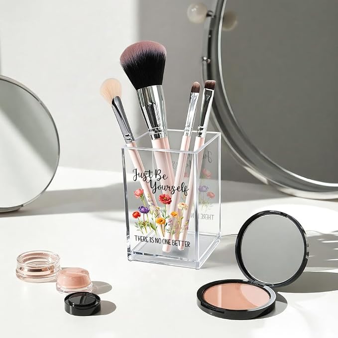 Just Be Yourself Acrylic Makeup Brush Organizer Holder, Motivational Vanity Desk Accessories for Bedroom Office, Inspirational Affirmation Quote Gifts for Women Girls Daughter Sister Coworker
