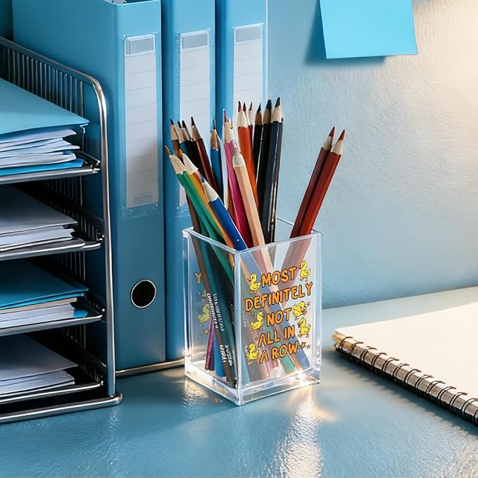 Most Definitely Not All In A Row Acrylic Pencil Holder Cup, Ducks Lover Gifts for Women Boss, Funny Ducks Desk Organizer and Accessories for Coworker Girls, Mental Health Pen & Bookmark Holder