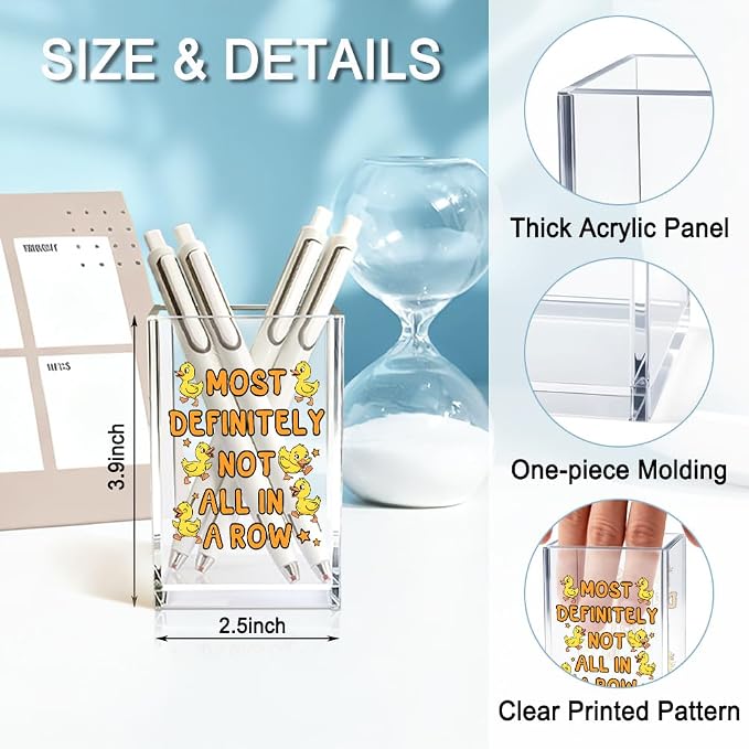 Most Definitely Not All In A Row Acrylic Pencil Holder Cup, Ducks Lover Gifts for Women Boss, Funny Ducks Desk Organizer and Accessories for Coworker Girls, Mental Health Pen & Bookmark Holder