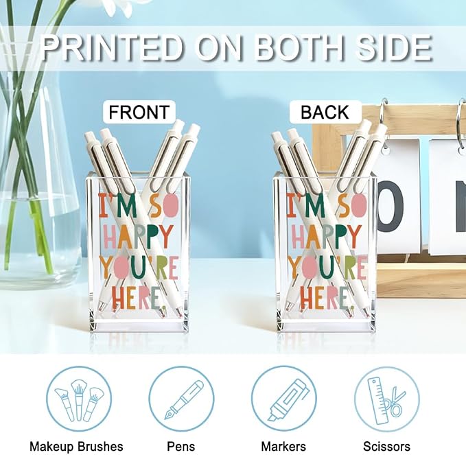 I'm So Happy You're Here Acrylic Cosmetic Pencil Holder Cup, Funny Boho Pen Holder for Women, Home Office Classroom Desk Accessories, Inspirational Gifts for Daughter, Make up Brush Organizer
