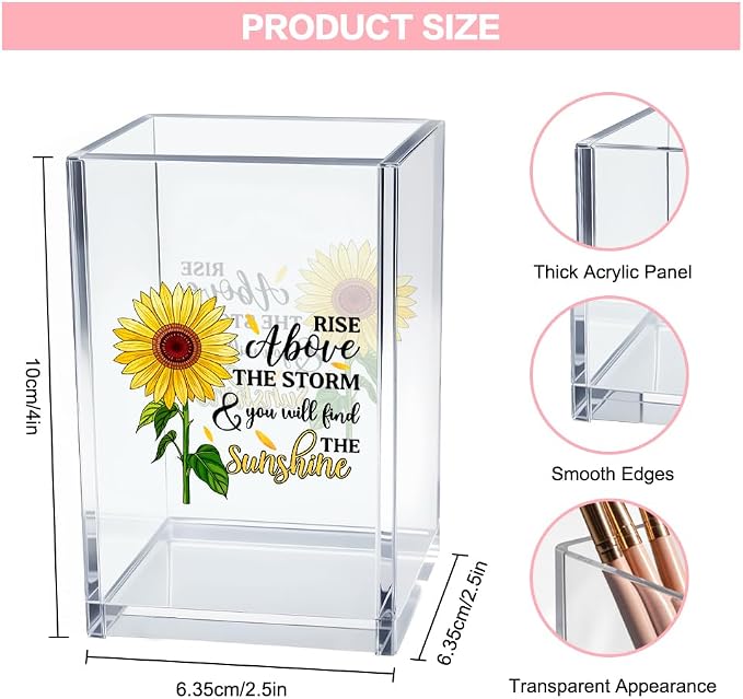Rise Above The Storm and You Will find The Sunshine Acrylic Cosmetic Pencil Pen Holder Cup, Positive Sunflower Desk Organizer Accessories for Home Office Decor, Motivational Gifts for Women Girl