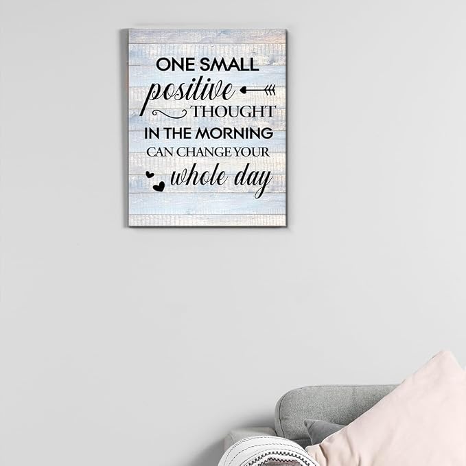 Inspirational Farmhouse Canvas Print Wall Art Decor One Small Positive Thought in the Morning Can Change Your Whole Day Sign Painting Plaque Rustic Home Decoration (11.5 X 15 Inches, Framed)