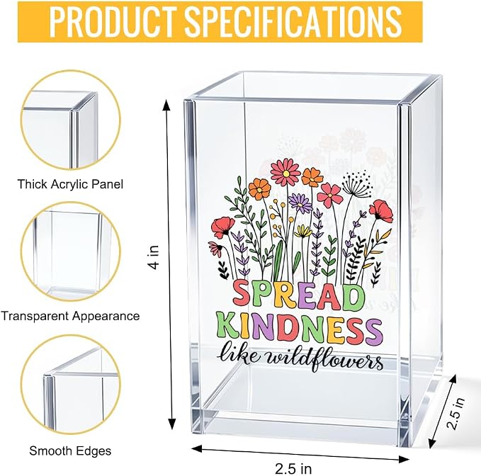 Spread Kindness Like Wildflowers Acrylic Cosmetic Pencil Pen Bookmark Storage Holder Cup Floral Kindness Acrylic Holder Cup For Friends Besties Colleagues Gifts