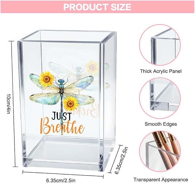 Just Breathe Acrylic Cosmetic Pencil Pen Holder Cup, Inspirational Dragonfly Desk Organizer Accessories for Home Office Decor, Motivational Encouragement Gifts for Women Girl Coworker Teacher