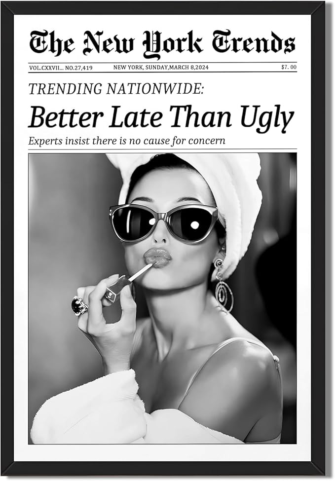 Framed Better Late Than Ugly Wall Decor Vintage Newspaper Wall Art Black and White Fashion Poster Audrey Hepburn Chic Decor New York Trends Glam Quote Canvas Print for Bedroom Bathroom Dorm 16x24inch