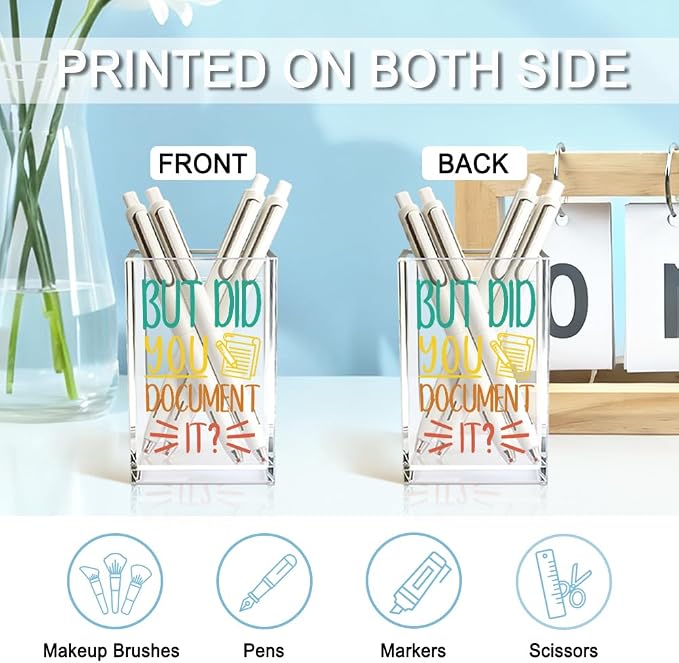 Funny But Did You Document It Acrylic Cosmetic Pen Holder Cup Gifts | Pencil Holder for Office Desk Accessories for Coworker Boss Nurse HR, Office Desk Pen Organizer, Marker Holder Work Gifts
