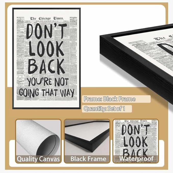Framed Retro Newspaper Wall Art Trendy Black and White Poster Dont Look Back Inspirational Quote Posters Positive Motivational Affirmation Canvas Print Preppy Aesthetic Office Bedroom Decor 16x24inch
