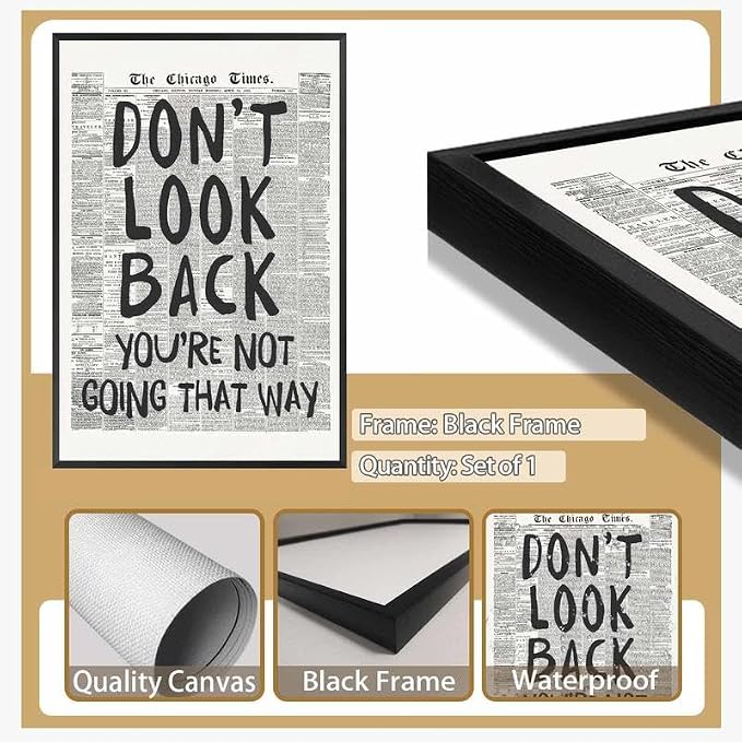 Framed Retro Newspaper Wall Art Trendy Black and White Poster Dont Look Back Inspirational Quote Posters Positive Motivational Affirmation Canvas Print Preppy Aesthetic Office Bedroom Decor 12x16inch