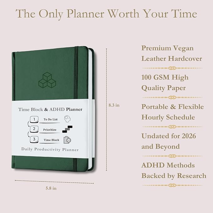 Time Blocking and ADHD Planner by Refine Days. 180 Undated Pages, To Do List, Hourly Schedule, Daily and Monthly Agenda. Time Management & Productivity Notebook. A5 (Green)