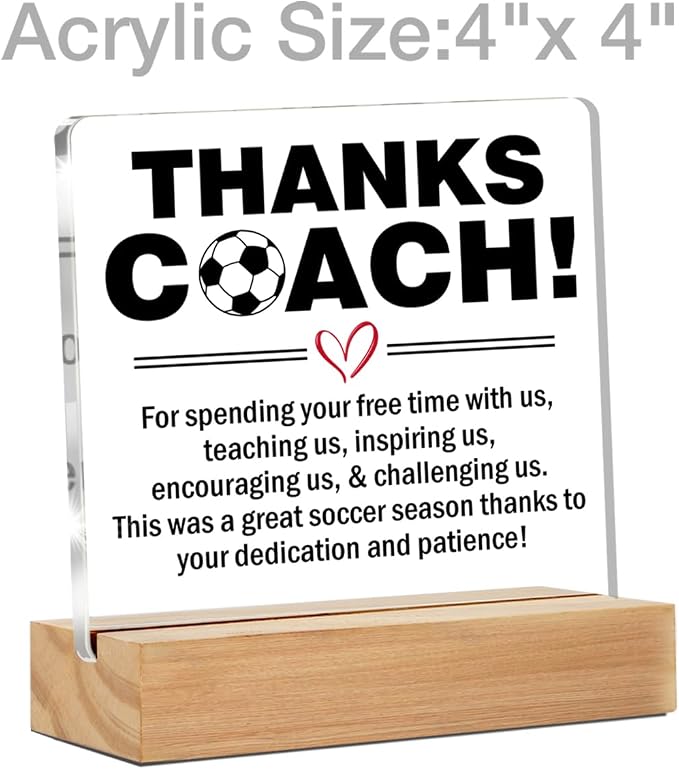 Soccer Coach Gifts for Men Thank You Appreciation Desk Decor Sign | End of Season Soccer Gift for Coach, Home Office Desk Decorative Sign, Clear, Acrylic, 4 x 4 Inches