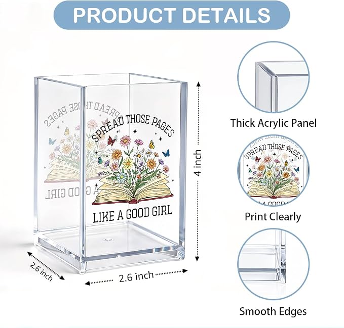 Spread Those Pages Like A Good Girl Acrylic Cosmetic Pencil Pen Holder, Funny Floral Pencil Holder for Desk, Bookish Gifts for Book Lover Librarian Teacher Reader, Reading Nook Accessories