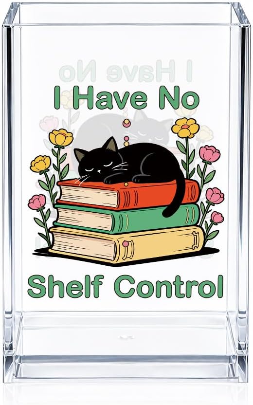 I Have No Shelf Control Acrylic Cosmetic Pencil Pen Holder, Funny Black Cat Book Pencil Holder, Cute Office Desk Accessories for Book Lover, Bookworm Gifts for Librarian Reading Teacher Friend