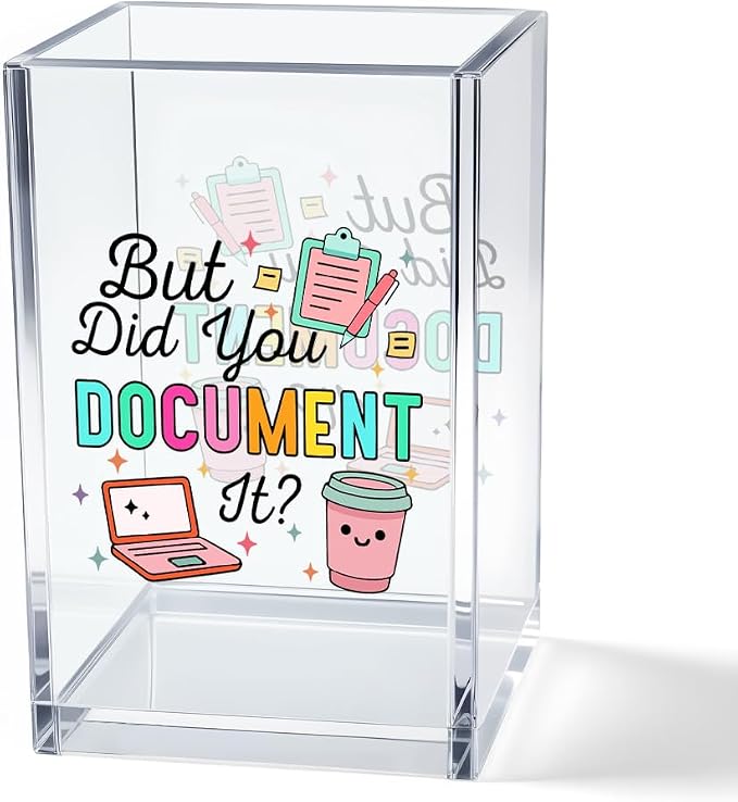 But Did You Document It Acrylic Cosmetic Pencil Pen Holder Cup, Funny Office Decor Office Desk Organizer Accessories, Funny Sarcastic Work Gifts for Women Girl Boss Coworker Sister HR Students