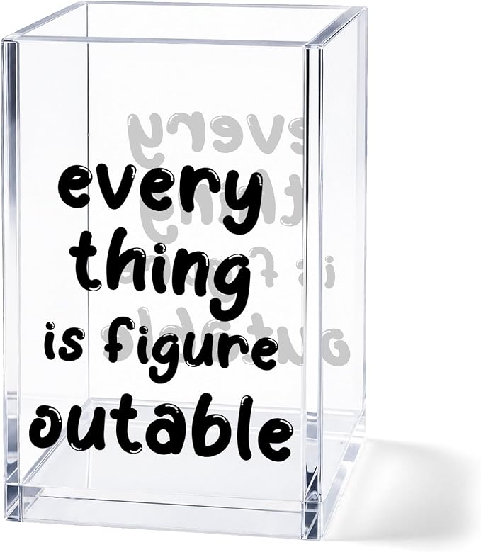 Acrylic Pen Holder Cup, “Everything Is Figureoutable” Desk Decor, Inspirational Pencil Holder Organizer, Motivational Office Accessories, Gift for Women Coworker