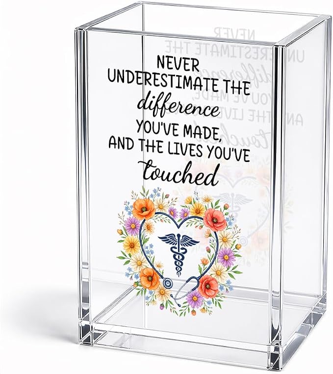 Never Underestimate The Difference Acrylic Pencil Holder Cup for RN | Appreciation Gifts for Doctors Nurses, Floral Bookmark Holder for National Doctors Day, Farewell Retirement Nurse Week Gifts