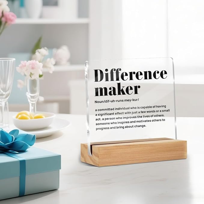 Appreciation Gifts for Women Leader Boss Mentor Coworker Teacher | Difference Maker Gifts Definition Clear Desk Decorative Sign Acrylic Sign With Wooden Stand for Desk Table Shelf