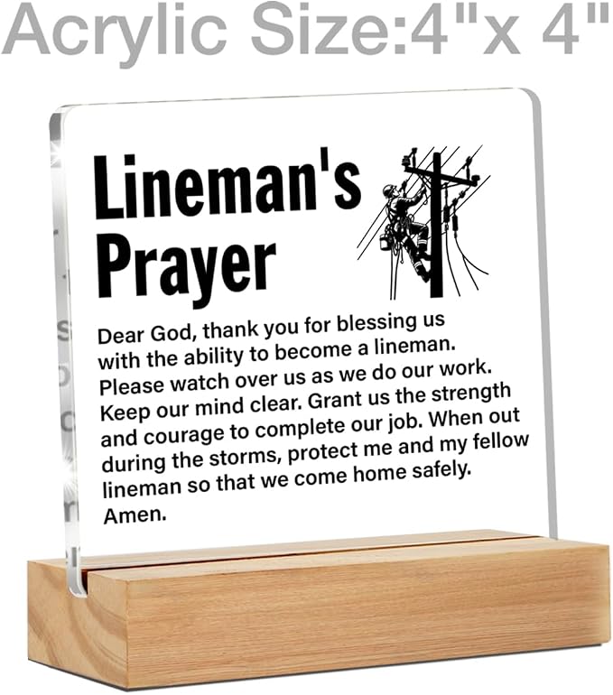 Lineman Gifts Desk Accessories Decor Sign for Line Worker | Graduation Gift, Lineman Prayer, Home Office Desk Decorative Sign, Clear, Acrylic, 4 x 4 Inches