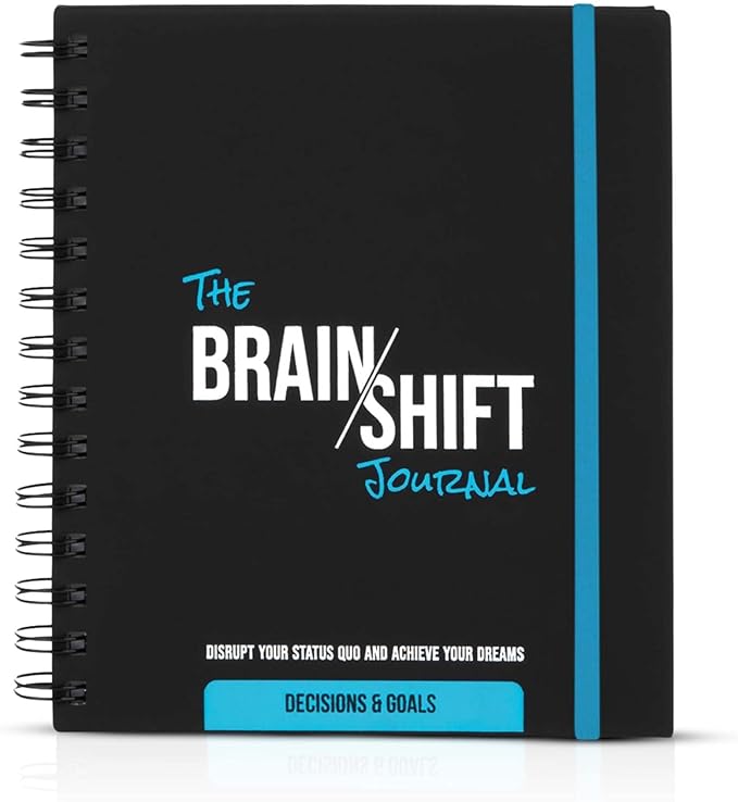 The Behavior Shift Brain Shift Journal: Decisions & Goals - Productivity Planner with Guided Prompts for Personal growth, Goal & Decisions - Gratitude & Manifestation journal -13 Week Self Care Tool