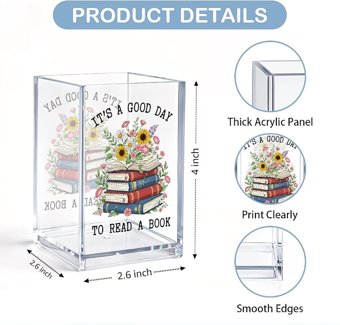 It's A Good Day To Read A Book Acrylic Cosmetic Pencil Pen Holder, Funny Book Pencil Holder for Bookworm, Bookish Gifts for Reading Lover Librarian Teacher Reader, Reading Nook Accessories