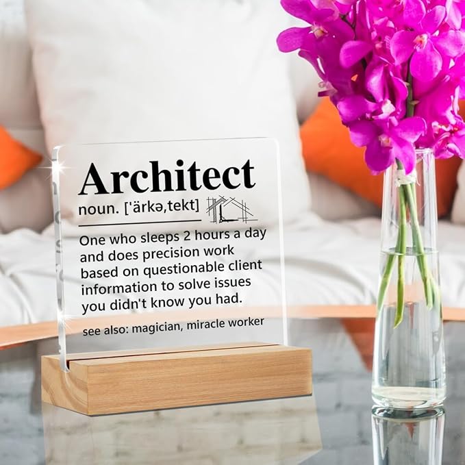 Architecture Gifts for Architect Men Women Desk Supplies Decor Sign | Funny Architectural Engineering Gifts, Architect Definition, Office Home Desk Decorative Sign, Clear, Acrylic, 4 x 4 Inches