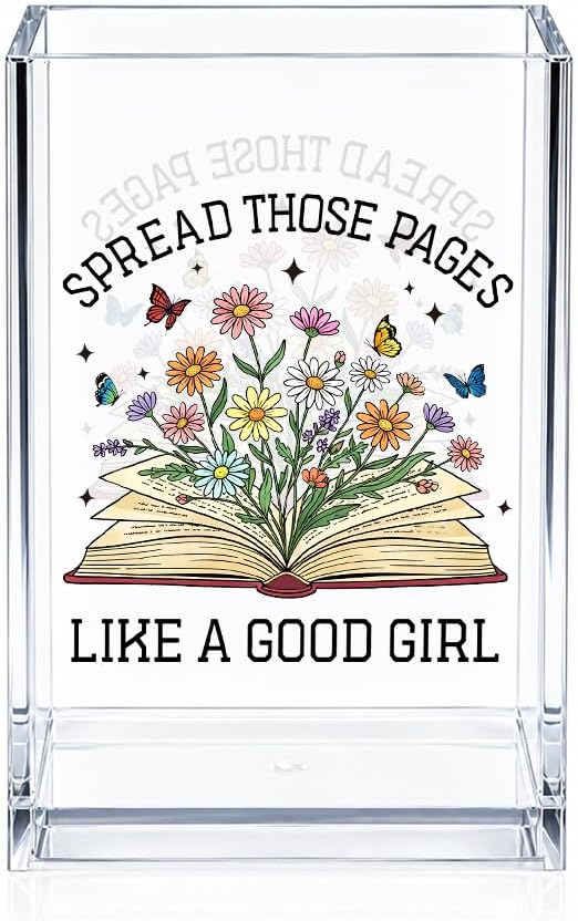 Spread Those Pages Like A Good Girl Acrylic Cosmetic Pencil Pen Holder, Funny Floral Pencil Holder for Desk, Bookish Gifts for Book Lover Librarian Teacher Reader, Reading Nook Accessories