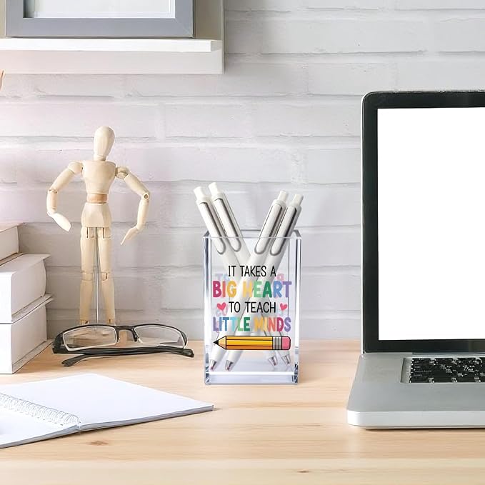 Teacher Acrylic Pen Holder for Desk, Teacher Appreciation Week & End of School Year Gifts for Women, Inspirational It Takes a Big Heart to Teach Little Minds Desk Organizer Decor for Office