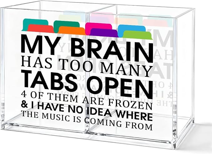 My Brain Has Too Many Tabs Open Cosmetic Organizer Pen Holder, Sarcastic Pencil Holder 2 Compartments, Humor Office Desk Organizers Accessories for Coworker, Office Gifts for Colleague Mentor