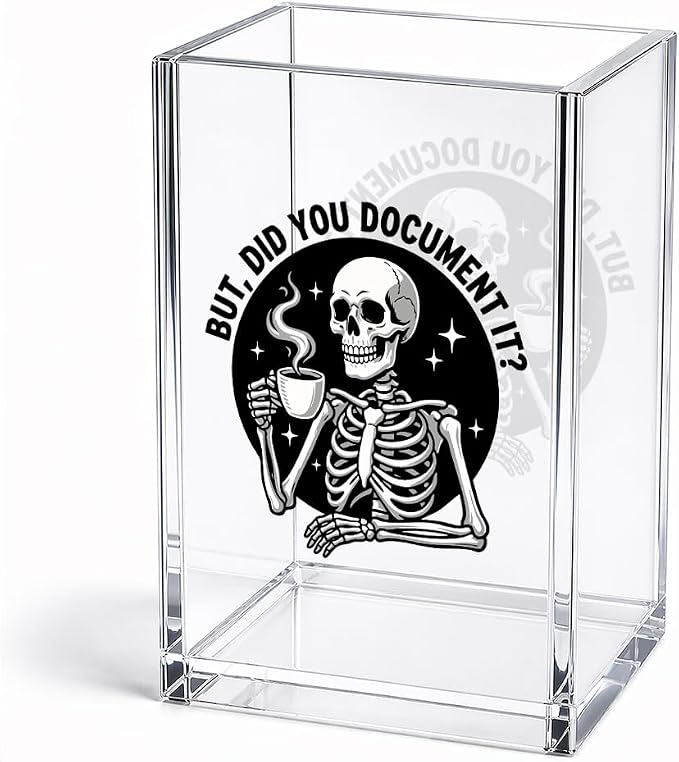 But Did You Document It Halloween Acrylic Pencil Holder Cup Gifts | Sarcastic Office Gifts for Coworker Boss Nurse HR, Funny Skeleton Pen Holder, Office Desk Decor Organizer Accessories