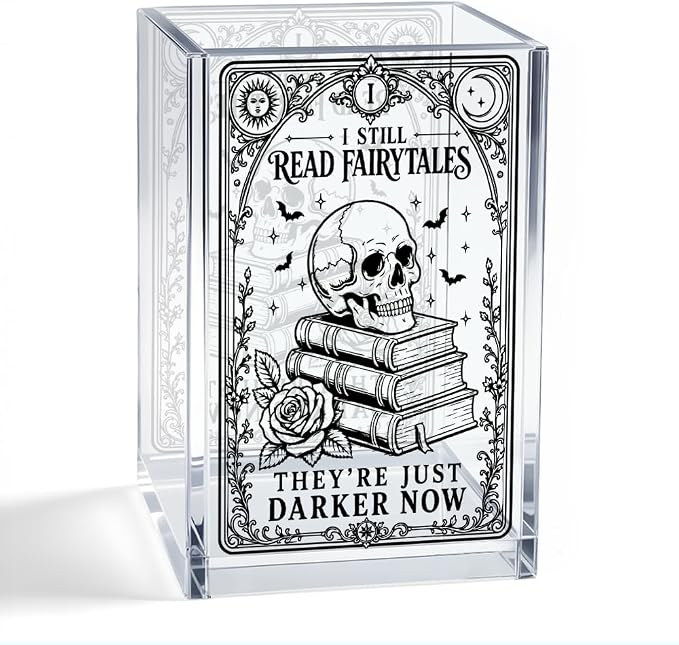I Still Read Fairytales They're Just Darker Now Acrylic Pen Holder, Gothic Skeleton Book Desk Pencil Cup Organizer, Bookish Office Decor Accessory, Halloween Gifts for Book Lover Librarian
