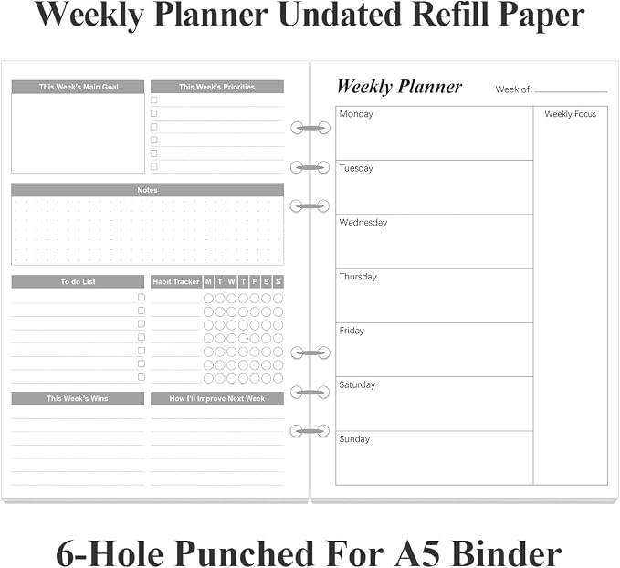 Weekly Planner Refills for A5 Binders - 53 Sheets/106 Pages Undated Weekly Planner, 6-Hole Punched, 100 gsm White Paper, Lasts 1 Year, Undated, 5.8" x 8.3", Black