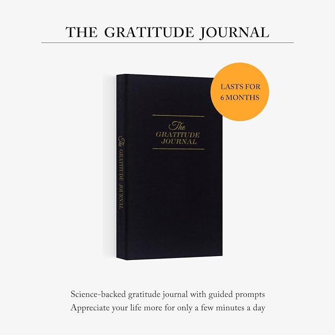 The Gratitude Journal - for More Mindfulness, Happiness, Positive Vibes, Affirmations, Productivity, and Self Reflection -Undated Daily Journal