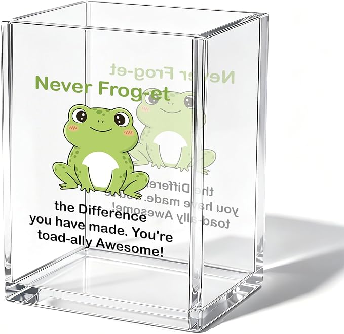 Inspirational Frog Office Acrylic Cosmetic Pen Pencil Holder Cup, Never Frog-et the Difference You Make Pencil Organizer, Cute Desk Accessories, Motivational Gifts for Women Men Teacher（A26）