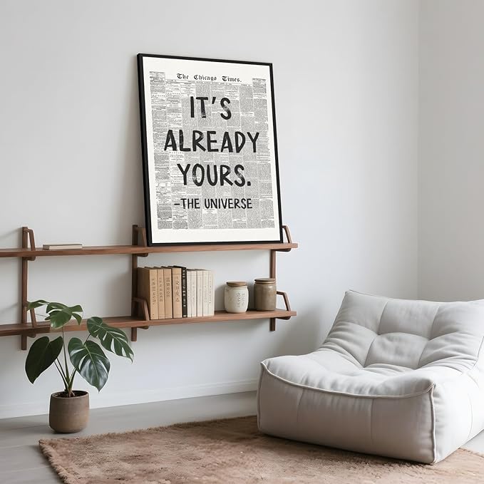 Framed Black And White Retro Newspaper Wall Art ItS Already Yours Universe Quote Poster Trendy Positive Inspirational Wall Decor for Bedroom Office Apartment Dorm Affirmation Canvas Print 8x12inch