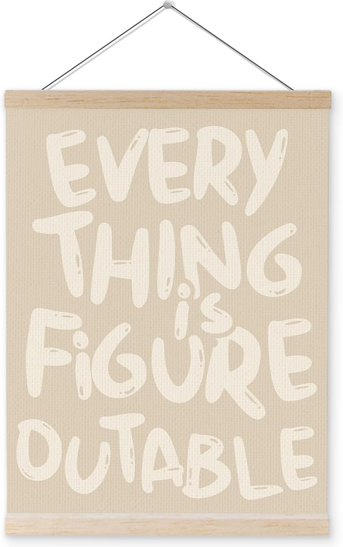 YQDEJ Beige Everything is Figureoutable Inspirational Wall Art Poster Hanger Frame, Beige Positive Affirmations Wall Decor, Motivational Wall Art for Home Office Classroom, 16x24 Inch