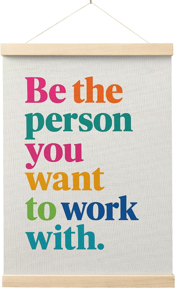FGFK Inspirational Office Wall Art Poster Hanger Frame, Be the Person You Want to Work with Motivational Canvas Prints Framed Wall Decor for Home Office Workplace, 12x16 Inch