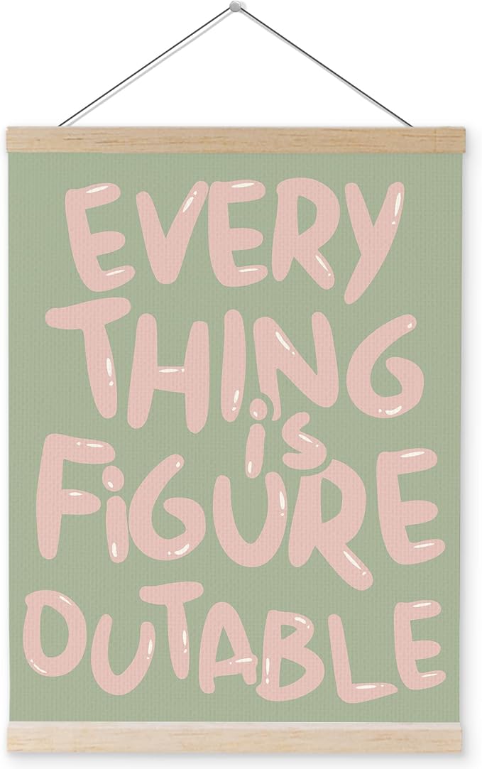 YQDEJ Pink Green Everything Is Figureoutable Inspirational Wall Art Poster Hanger Frame, Pink Green Positive Affirmations Wall Decor, Motivational Wall Art for Home Office Classroom, 12x16 Inch